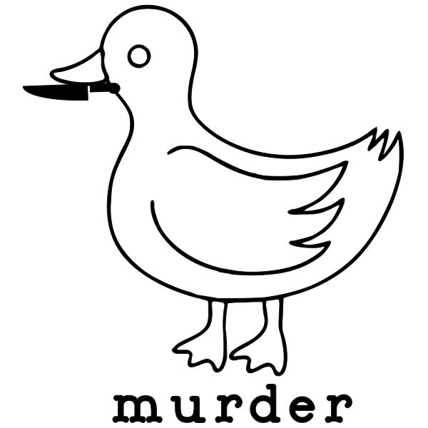 Murder Duck
