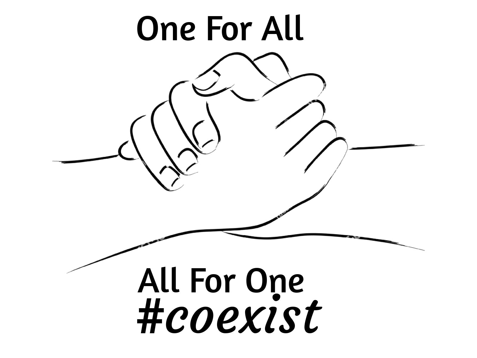 One For All All For One #coexist