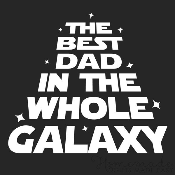 The Best Dad In The Whole Galaxy